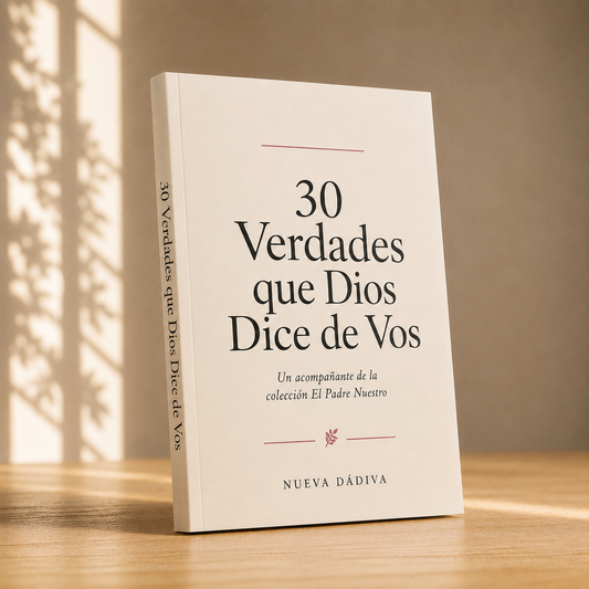30 Verdades que Dios Dice de Vos