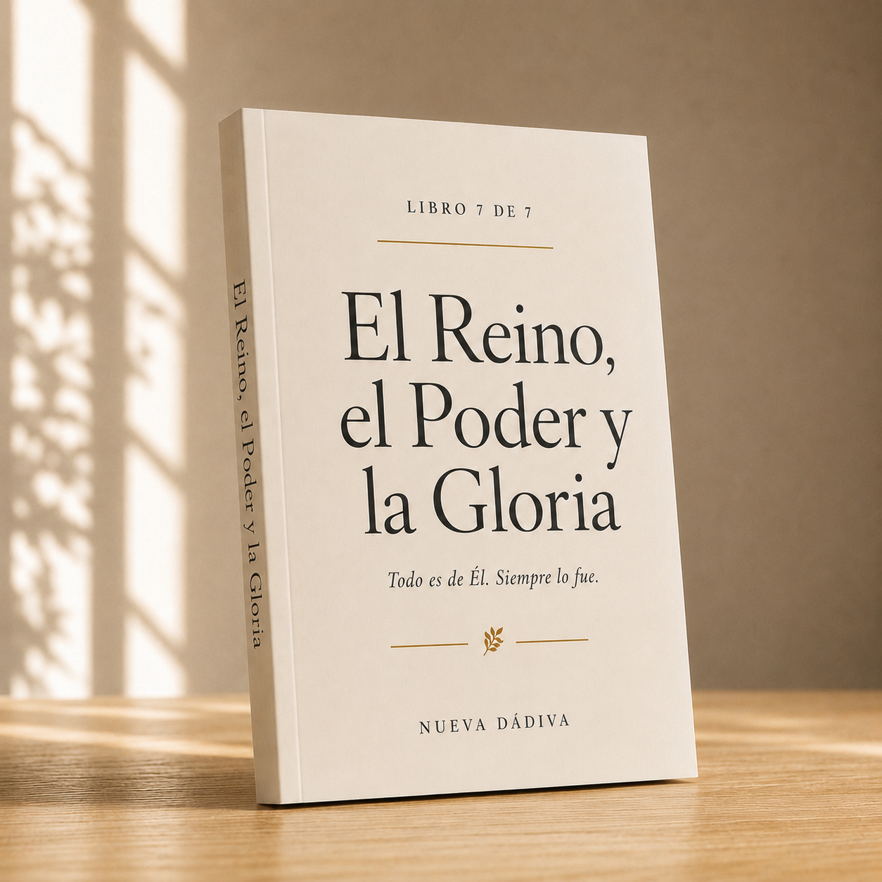 El Reino, el Poder y la Gloria