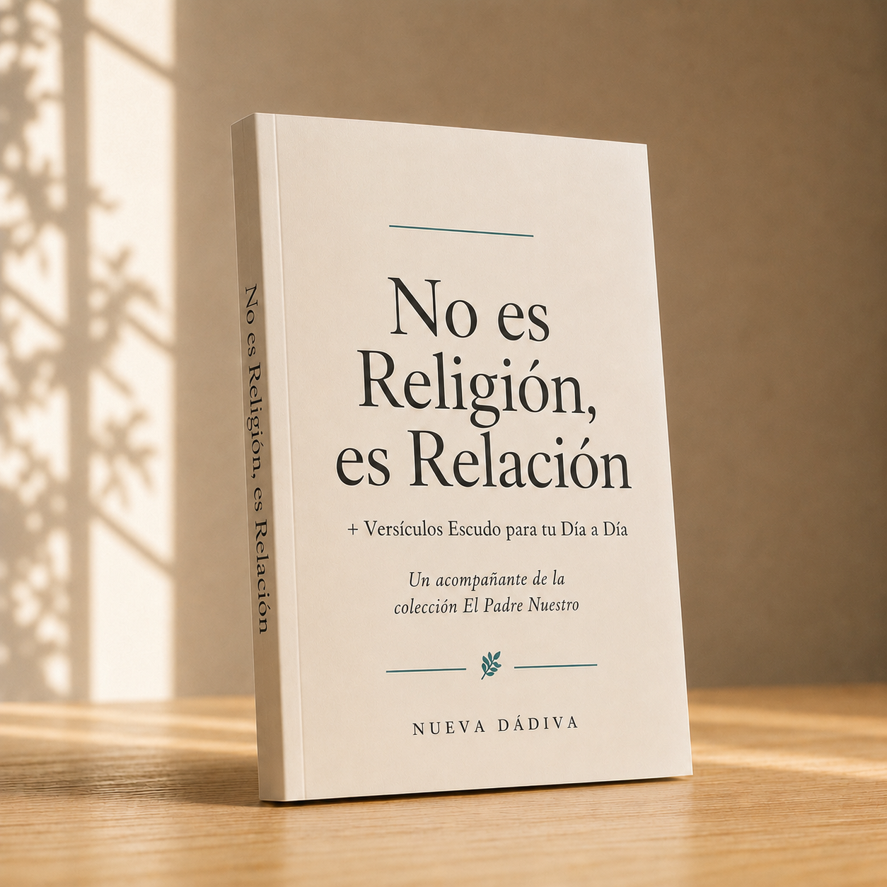 No es Religión, es Relación + Versículos Escudo para tu Día a Día